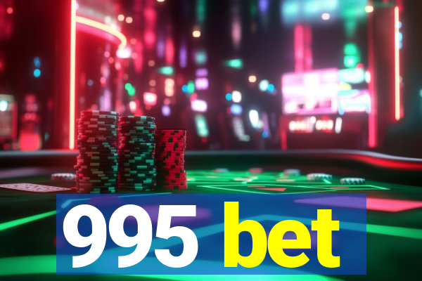 995 bet